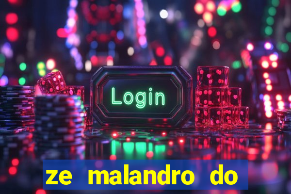 ze malandro do cruzeiro das almas